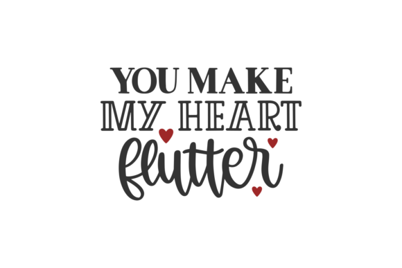Download You Make My Heart Flutter - Flutter Collection